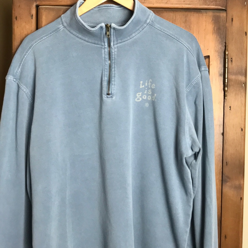 Life is Good long sleeved 1/4 zip pullover..L.Blue